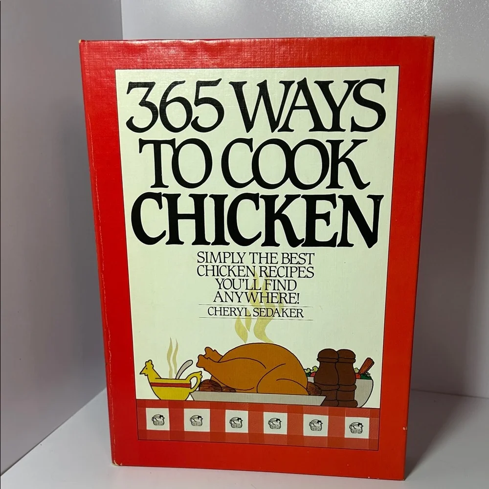 365 Ways to Cook Chicken Cookbook Vintage 1986